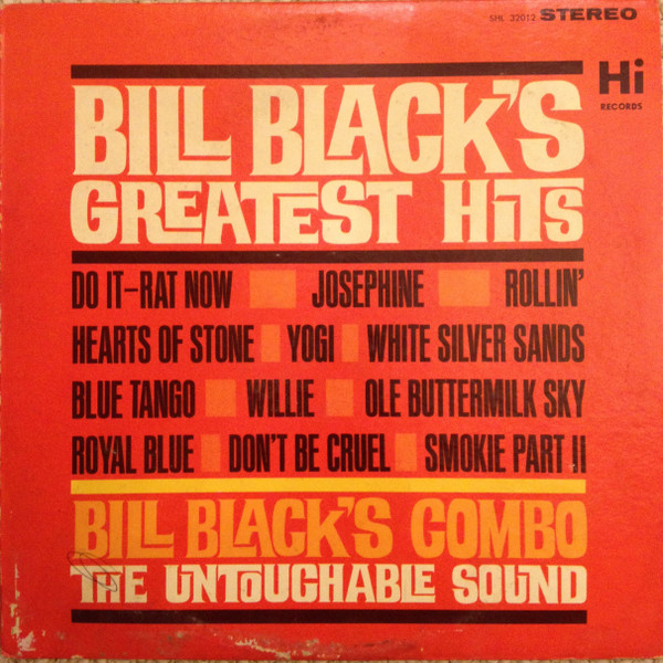 Обложка конверта виниловой пластинки Bill Black's Combo - Bill Black's Greatest Hits