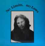 Cover of No Limits, No Laws, 1982, Vinyl