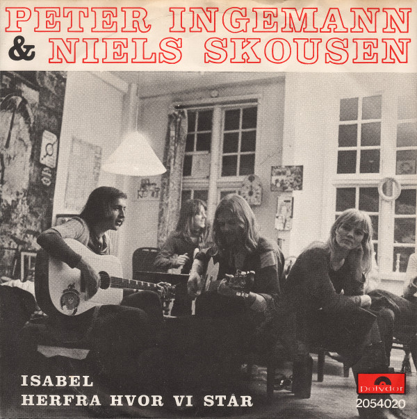 baixar álbum Peter Ingemann & Niels Skousen - Isabel Herfra Hvor Vi Står
