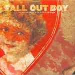 Fall Out Boy My Heart Will Always Be The B Side To My Tongue