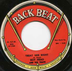 Treat Her Right / So Long, My Love - Roy Head And The Traits