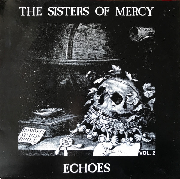 The Sisters Of Mercy – Echoes Vol. 2 (1990, Yellow Labels, Vinyl