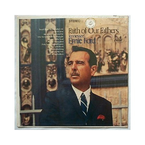 lataa albumi Tennessee Ernie Ford - Faith Of Our Fathers