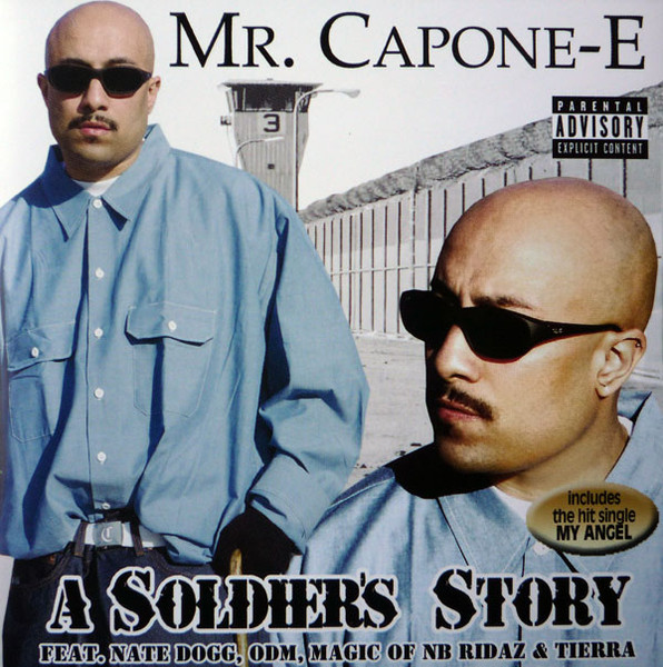 Mr. Capone-E - A Soldier's Story | Releases | Discogs