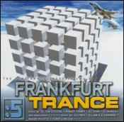 Various - Frankfurt Trance 5