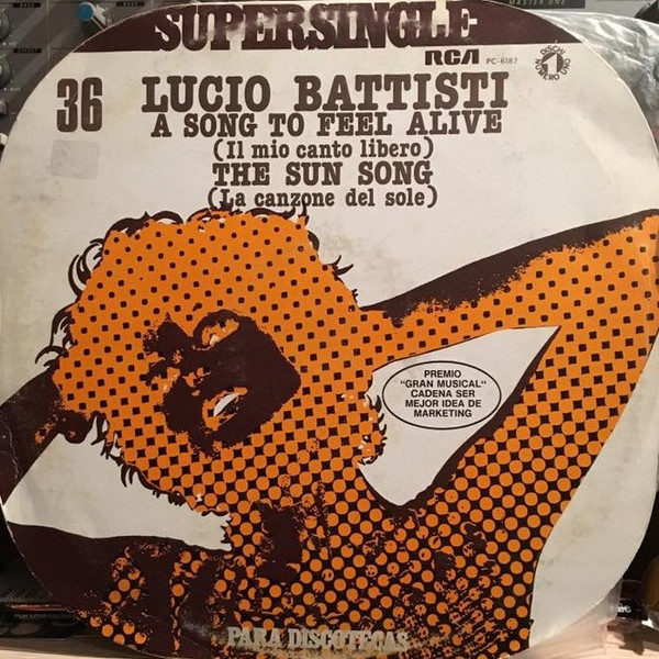 Lucio Battisti – A Song To Feel Alive (1978, Vinyl) - Discogs