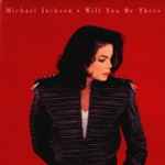 Michael Jackson - Will You Be There | Releases | Discogs