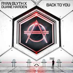300px x 300px - Ryan Blyth x Duane Harden â€“ Back To You (2016, 320 kbps, File) - Discogs