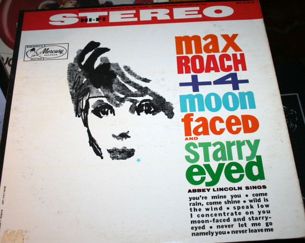 Max Roach + 4 – Moon Faced And Starry Eyed (1960, Vinyl) - Discogs