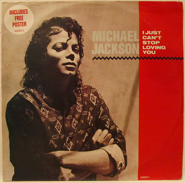 Michael Jackson - I Just Can't Stop Loving You | Releases | Discogs