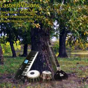 Enayet Hossain - Melodic Intersect: Eastern Visions album cover