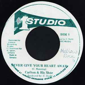Carlton & His Shoe – Never Give Your Heart Away (1977, Vinyl 