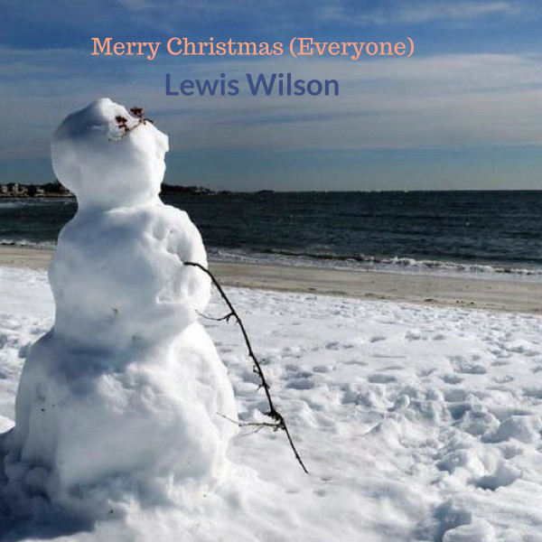 Album herunterladen Lewis Wilson - Merry Christmas Everyone