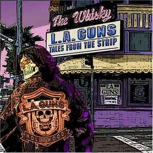 L.A. Guns – Hollywood Raw (The Original Sessions) (2004, CD) - Discogs