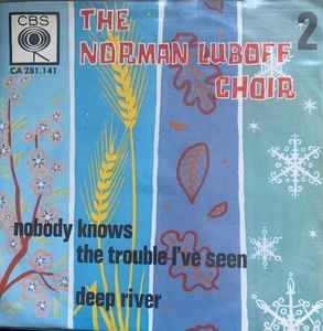Norman Luboff Choir - Nobody Knows The Trouble I've Seen album cover