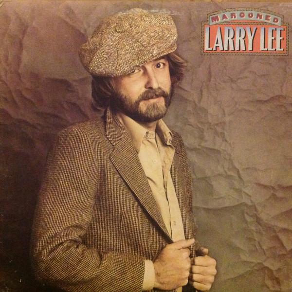 Larry Lee – Marooned (1982, Vinyl) - Discogs
