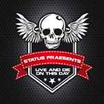 Status Praesents - Live And Die On This Day album cover