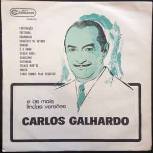 Carlos Galhardo - Carlos Galhardo E As Mais Lindas Versões album cover
