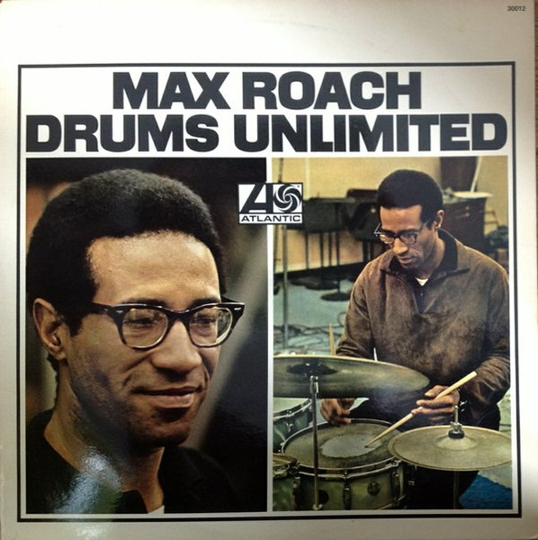 65%OFF【送料無料】 Max Roach – Drums Unlimited