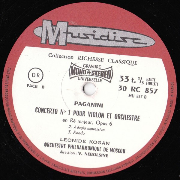 Album herunterladen Paganini Leonide Kogan, Orchestre Philharmonique De Moscou Dirigé Par V Nebolsine - Concerto N 1 Pour Violon Et Orchestre En Ré Majeur Opus 6