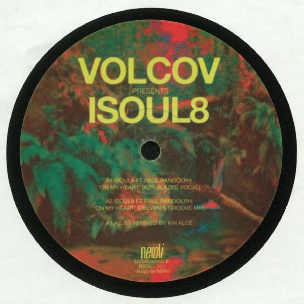 Volcov Presents Isoul8 – On My Heart (2018, Vinyl) - Discogs