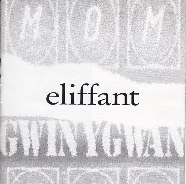 descargar álbum Eliffant - MOM Gwin Y Gwan
