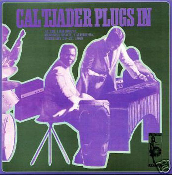 The Cal Tjader Quintet – Cal Tjader Plugs In (2003, 180 gr. vinyl ...
