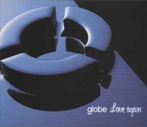Globe – Love Again (1998, CD) - Discogs