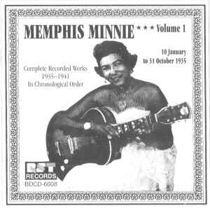 Memphis Minnie - Complete Recorded Works 1935-1941 In Chronological Order: Vol. 1 (10 January To 31 October 1935)