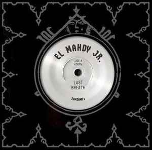 El Mahdy Jr. - Last Breath / Last Deal album cover