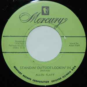 Allen Flatt - Standin' Outside Lookin' In / Chills And Fever album cover