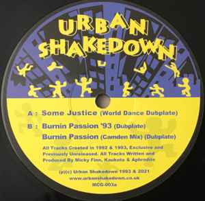 Some Justice / Burnin Passion '93 - Urban Shakedown