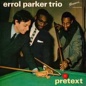 Errol Parker Trio - Pretext album cover