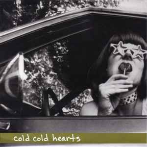 Cold Cold Hearts - Yer So Sweet (Baby Donut)