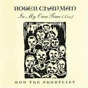 Roger Chapman - In My Own Time (Live)