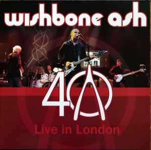 Wishbone Ash - Live In London album cover