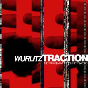 Wurlitztraction - The Star Lit Numbers On Her Fingers album cover