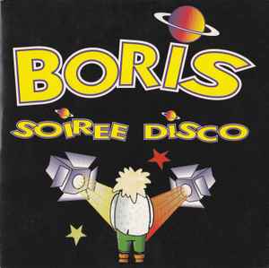 Boris (2) - Soirée Disco