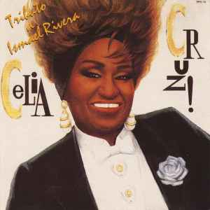 Celia Cruz - Tributo A Ismael Rivera album cover