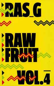 Raw Fruit Vol.4 - Ras_G