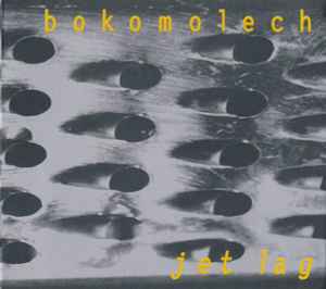 Bokomolech - Jet Lag