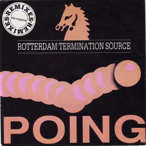 Rotterdam Termination Source - Poing | Releases | Discogs