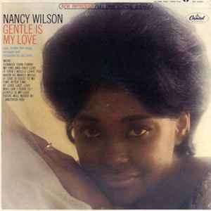 Nancy Wilson - Gentle Is My Love