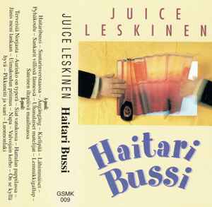 Juice Leskinen album cover - Haitaribussi