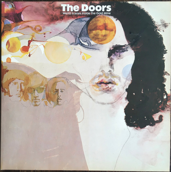 Обложка конверта виниловой пластинки The Doors - Weird Scenes Inside The Gold Mine