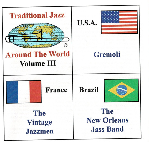 Traditional Jazz Around The World Volume III (1998, CD) - Discogs