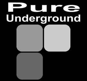 Pure Underground on Discogs