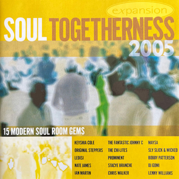 Soul Togetherness 2005 (2005, Vinyl) - Discogs