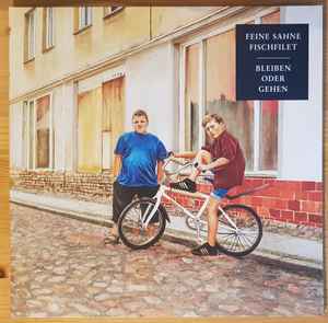 Feine Sahne Fischfilet - Bleiben Oder Gehen album cover