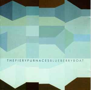 The Fiery Furnaces - Blueberry Boat album cover